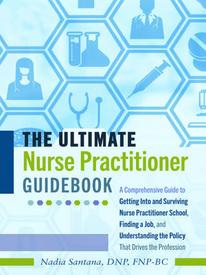 cover image of The Ultimate Nurse Practitioner Guidebook